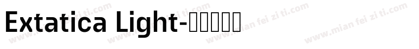 Extatica Light字体转换